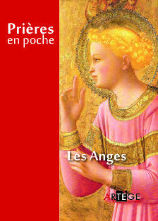 PRIERES EN POCHE - LES ANGES - XXX - Artège