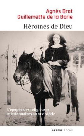 HEROINES DE DIEU - BROT AGNES - Artège