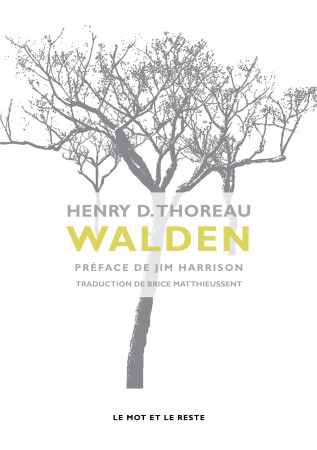 WALDEN - Henry D. THOREAU - MOT ET LE RESTE