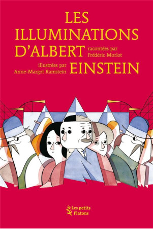 ILLUMINATIONS D-ALBERT EINSTEIN (LES) - MORLOT F/RAMSTEIN A- - PETITS PLATONS