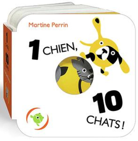 1 CHIEN, 10 CHATS - PERRIN MARTINE - GRANDES PERSONN