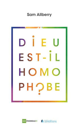 DIEU EST-IL HOMOPHOBE ? - ALBERRY SAM - BLF Europe