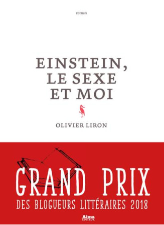 EINSTEIN, LE SEXE ET MOI - LIRON OLIVIER - ALMA EDITEUR