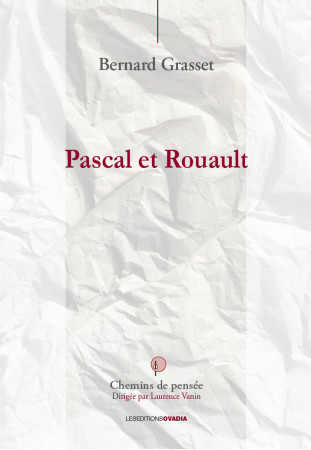 PASCAL ET ROUAULT - Bernard Grasset - OVADIA