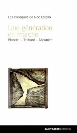 GENERATION EN MARCHE (UNE) - COLLECTIF - Saint-Léger éditions