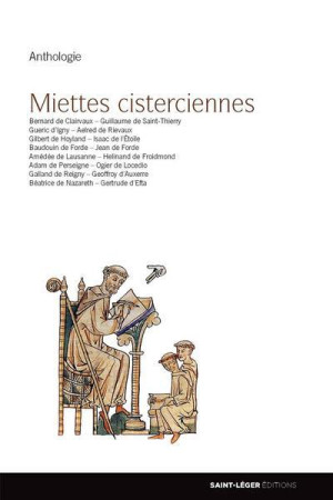 MIETTES CISTERCIENNES - COLLECTIF - Saint-Léger éditions