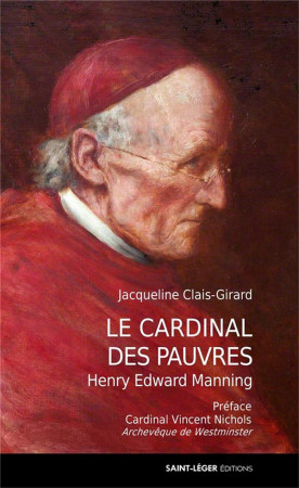 CARDINAL DES PAUVRES - JACQUELINE CLAIS-GIR - Saint-Léger éditions