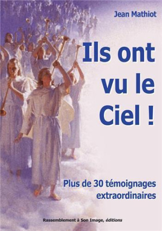 ILS ONT VU LE CIEL - JEAN MATHIOT - Rassemblement à son image