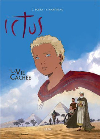 ICTUS T3 LA VIE CACHEE - LUC BORZA - BRUNO MA - RA IMAGE