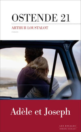 OSTENDE 21 - LOUSTALOT ARTHUR - Editions les Escales