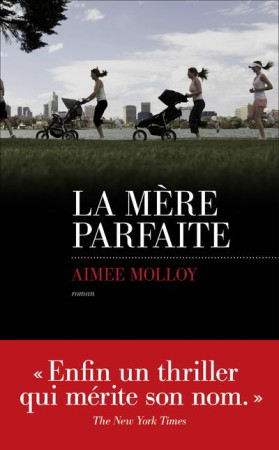 MERE PARFAITE - MOLLOY AIMEE - LES ESCALES