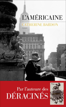 AMERICAINE - CATHERINE BARDON - LES ESCALES