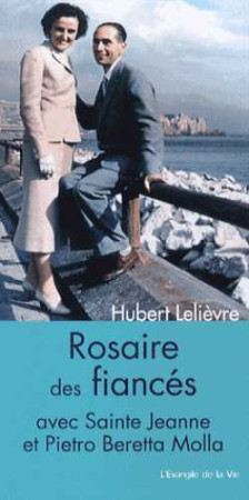 ROSAIRE DES FIANCES - Hubert Lelièvre - PEUPLE LIBRE