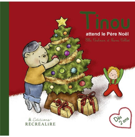 TINOU ATTEND LE PERE NOEL - COALMAN - RECREALIRE