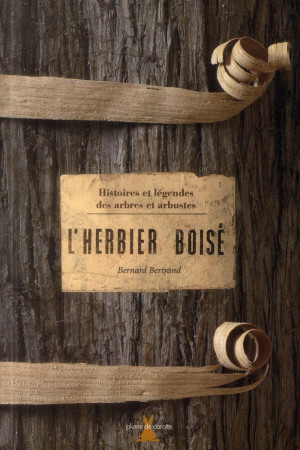 HERBIER BOISE (L-) - BERTRAND BERNARD - Plume de carotte