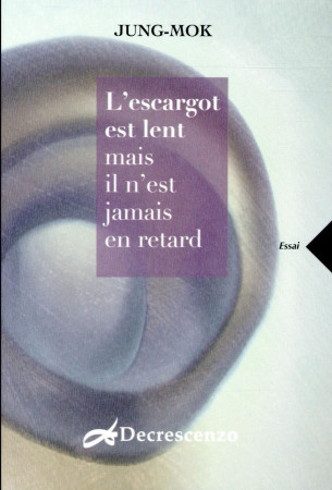 ESCARGOT EST LENT MAIS IL N-EST JAMAIS EN RETARD - CATALOGUE NOEL 2016 - JUNK-MOK - Decrescenzo éditeurs