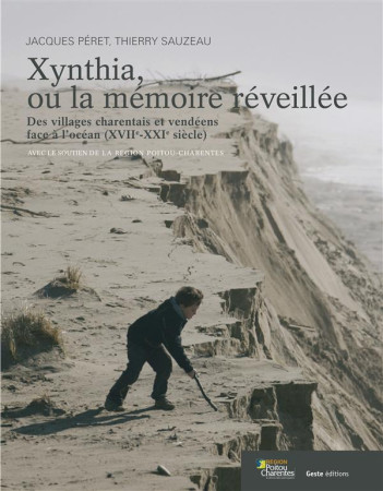 XYNTHIA OU MEMOIRE REVEILLEE - JACQUES PERET THIERR - Geste