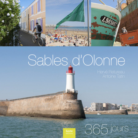 365 JOURS LES SABLES D-OLONNE - Hervé Retureau - GESTE