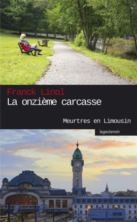 ONZIEME CARCASSE - LINOL FRANCK - Geste