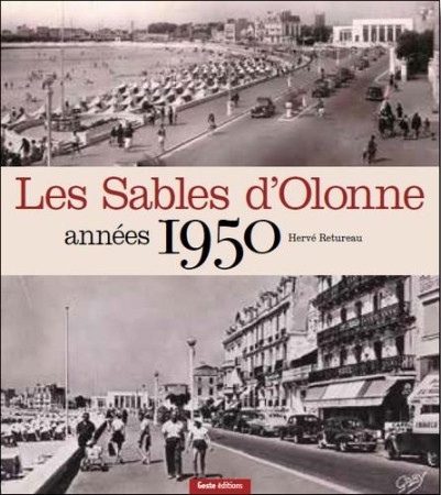 SABLES D-OLONNE / ANNEES 1950 - RETUREAU HERVE - Geste