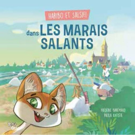 HARIBO ET SALSIFI DANS LES MARAIS SALANTS - FREDERIC BRREMAUD,PA - Geste