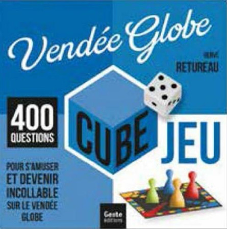 VENDEE QUI GAGNE CUBE - HERVE RETUREAU - Geste