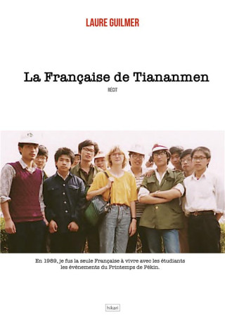 FRANCAISE DE TIANANMEN - GUILVER LAURE - HIKARI