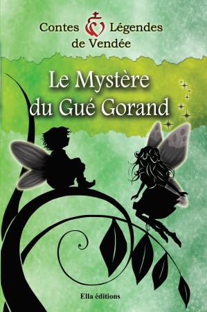 MYSTERE DU GUE GORAND - Didier Giroud-Piffoz - ELLA EDITIONS