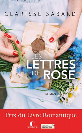 LETTRES DE ROSE - SABARD CLARISSE - Charleston