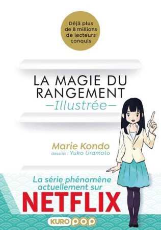 MAGIE DU RANGEMENT - KONDO/URAMOTO - KUROKAWA