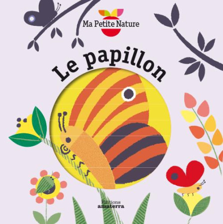 PAPILLON (LE) - COSNEAU OLIVIA - Amaterra