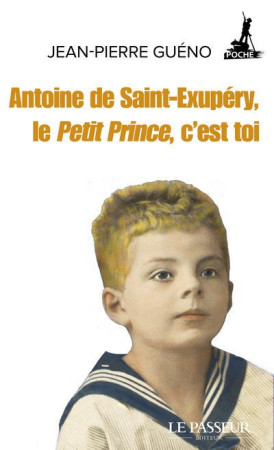 LETTRES A ANTOINE DE SAINT-EXUPERY - GUENO JEAN-PIERRE - Le Passeur éditeur