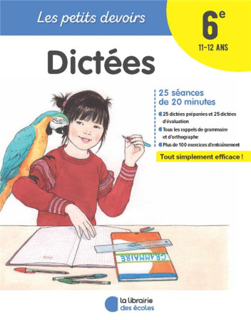 PETITS DEVOIRS DICTEE 6EME - CHARDONNET MARIE - ECOLES PARIS