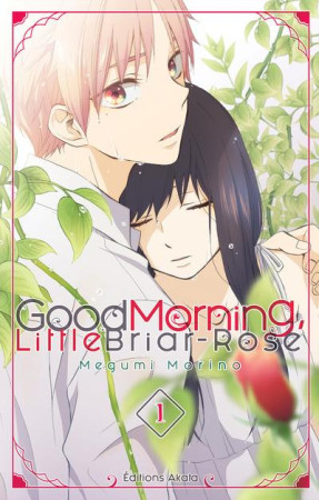 GOOD MORNING LITTLE BRIAR-ROSE T1 - MORINO MEGUMI - AKATA