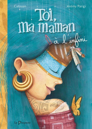 TOI, MA MAMAN A L-INFINI - CALOUAN - La Pimpante éditions