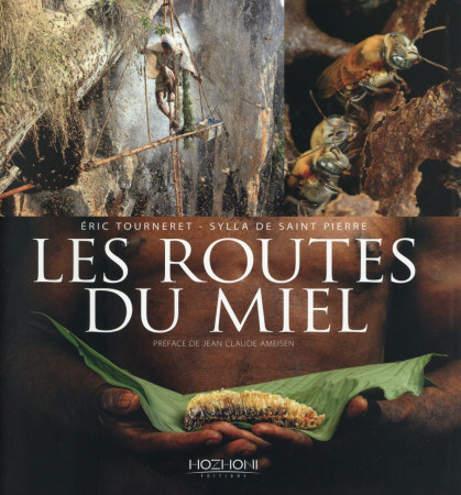 ROUTES DU MIEL - TOURNERET - Hozhoni