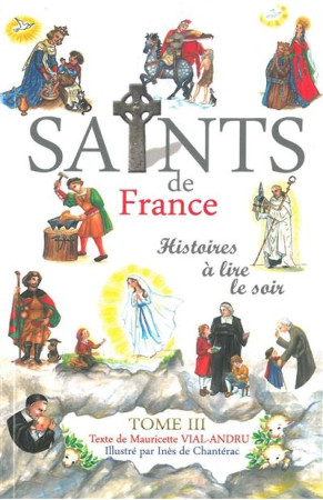 SAINTS DE FRANCE TOME 3 - MAURICETTE VIAL-ANDR - Saint-Jude