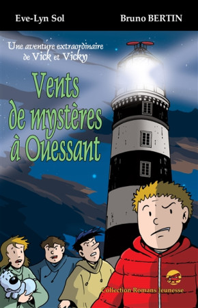 VENTS DE MYSTERES A OUESSANT - EVE-LYN SOL/BERTIN B - P TIT LOUIS