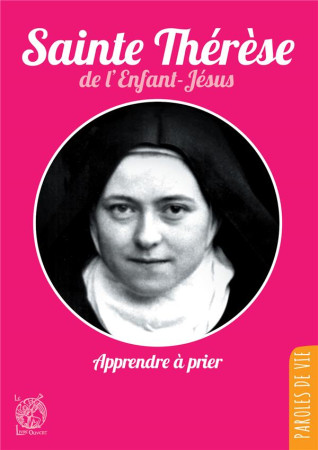 SAINTE THERESE DE L-ENFANT-JESUS - SAINTE THERESE DE LI - LIVRE OUVERT