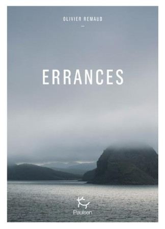 ERRANCES - REMAUD OLIVIER - PAULSEN