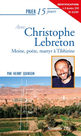 PRIER 15 JOURS AVEC CHRISTOPHE LEBRETON NED - QUINSON HENRY - NOUVELLE CITE