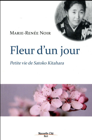 FLEUR D-UN JOUR - NOIR MARIE-RENEE - NOUVELLE CITE