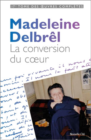 CONVERSION DU COEUR - DELBREL MADELEINE - NOUVELLE CITE