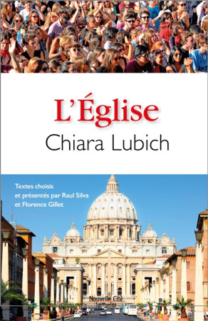 EGLISE (L) - LUBICH CHIARA - NOUVELLE CITE