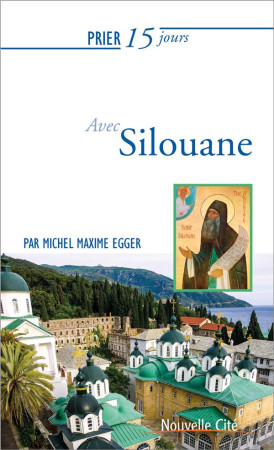 PRIER 15 JOURS AVEC SILOUANE NED - EGGER MAXIME - NOUVELLE CITE