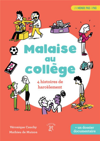 MALAISE AU COLLEGE - 4 HISTOIRES DE HARCELEMENTS - CAUCHY/DE MUIZON - DOS ANE