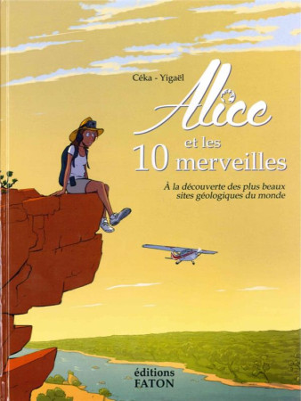 ALICE ET LES DIX MERVEILLES - COQUEL - FATON JEUNESSE