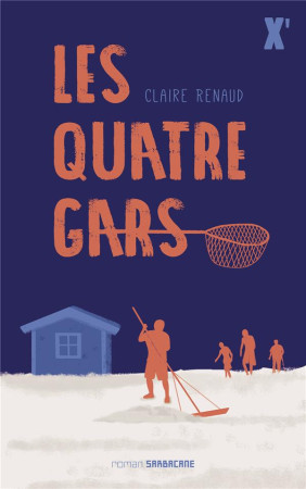 QUATRE GARS - RENAUD CLAIRE - SARBACANE