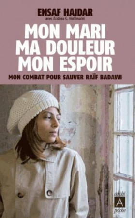 MON MARI, MA DOULEUR, MON ESPOIR - HAIDAR ENSAF - Archipoche