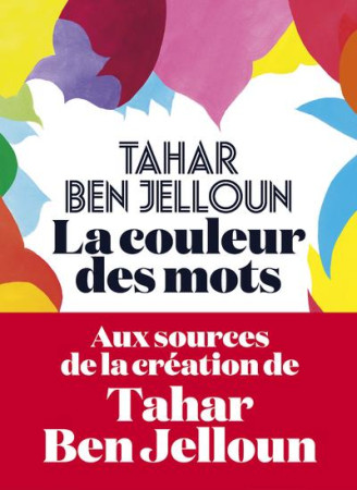 COULEUR DES MOTS - BEN JELLOUN TAHAR - ICONOCLASTE